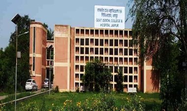 दंत महाविद्यालय में सहायक आचार्य के 10 पद स्वीकृत - मुख्यमंत्री ने नवीन पदों के सृजन के लिए दी मंजूरी