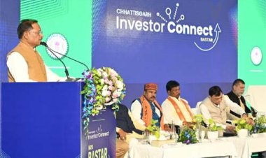 बस्तर इन्वेस्टर कनेक्ट में  ₹967 करोड़ से अधिक के निवेश प्रस्ताव: 2100 से अधिक लोगों  मिलेगा रोजगार