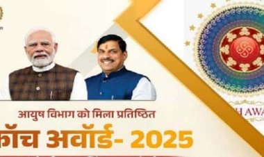 आयुष विभाग को उत्कृष्ट कार्यों के लिए मिलेगा प्रतिष्ठित स्कॉच अवॉर्ड - 2025