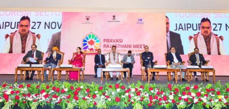 पर्यटन, निवेश और औद्योगिक विकास की राह पर राजस्थान तेजी से अग्रसर