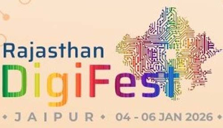 राजस्थान डिजिफेस्ट टाई ग्लोबल समिट 2026 रविवार से होगा शुरू