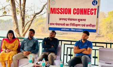 सुकमा की 33 पंचायतों में मिशन कनेक्ट के तहत प्रशासन की दस्तक